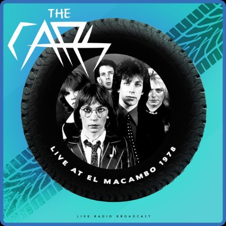 The Cars - Live at El Macambo 1978 (2023) FLAC