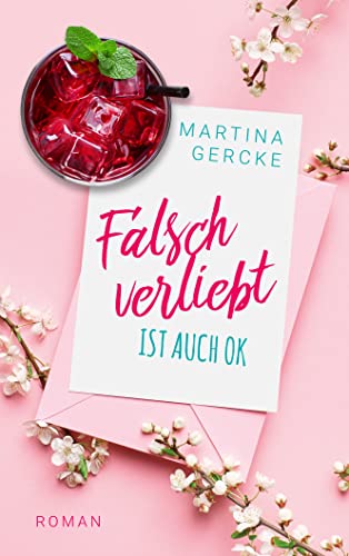 Martina Gercke  -  Falsch verliebt ist auch ok