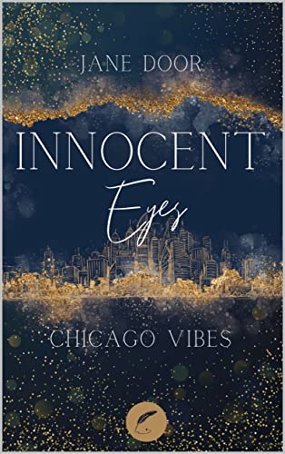 Jane Door  -  Innocent Eyes: Chicago Vibes