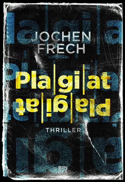 Cover: Frech, Jochen  -  Plagiat