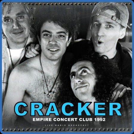 Cracker - Empire Concert Club 1992 (live) (2023) FLAC