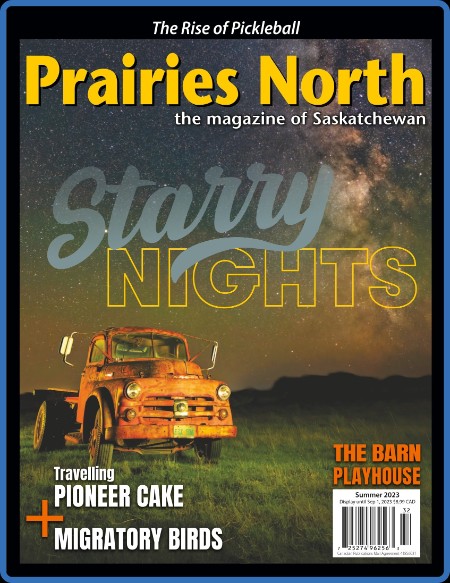 Prairies North Magazine - Summer 2023