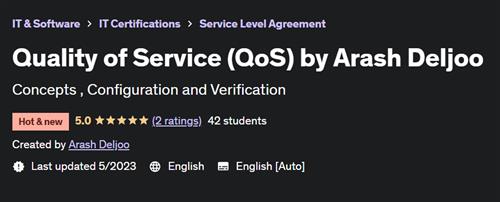 Quality of Service (QoS) by Arash Deljoo