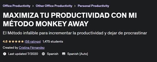 Maximiza Tu Productividad Con Mi Método Monkey Away