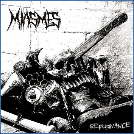 Miasmes - Répugnance (2023)