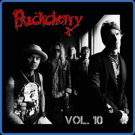 Buckcherry - Vol  10 (2023) FLAC