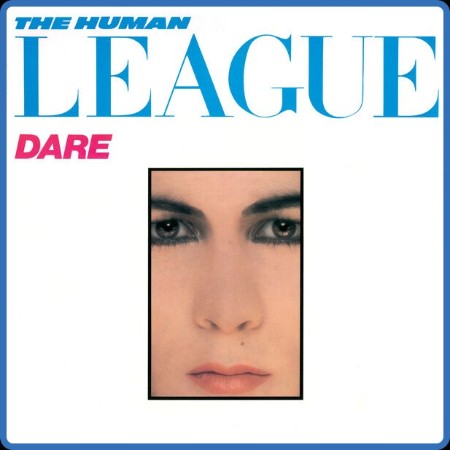 Human League - Dare Singles & Remixes (2023) FLAC