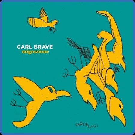 Carl Brave - Migrazione (2023 Pop)