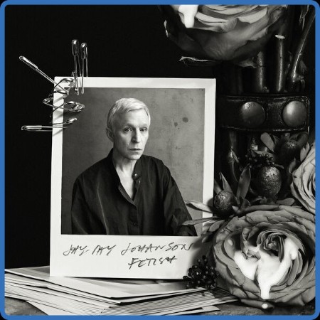 Jay-Jay Johanson - Fetish (2023)