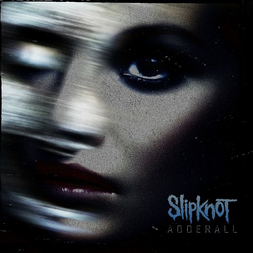 Slipknot - Adderall (EP, 2023) Lossless