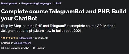Complete course TelegramBot and PHP, Build your ChatBot