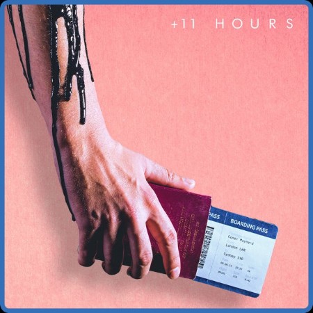 Conor Maynard - +11 Hours (2023)