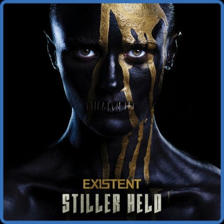 Existent - Stiller Held (2023)