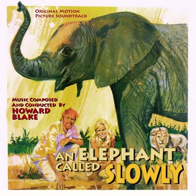 An Elephant Called Slowly Soundtrack