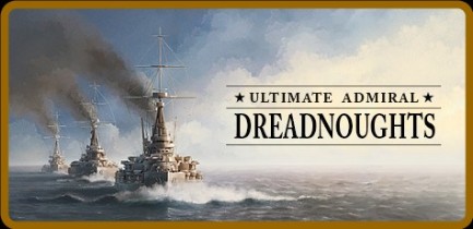 Ultimate Admiral Dreadnoughts Update v1 3 7-TENOKE