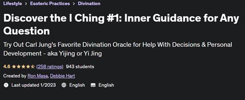 Discover the I Ching #1 Inner Guidance for Any Question