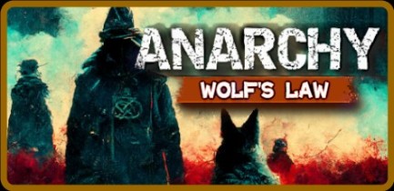 Anarchy Wolfs law-TENOKE