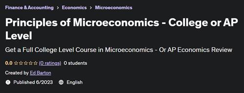 Principles of Microeconomics - College or AP Level