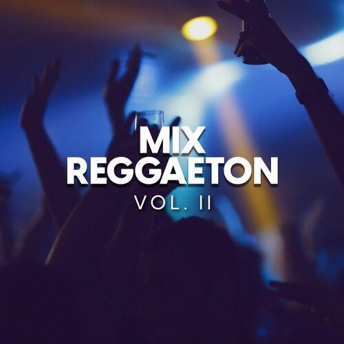 Mix Reggaeton vol. II (2023)