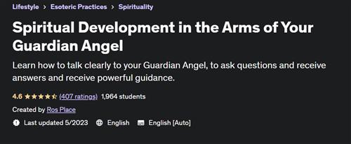 Spiritual Development in the Arms of Your Guardian Angel