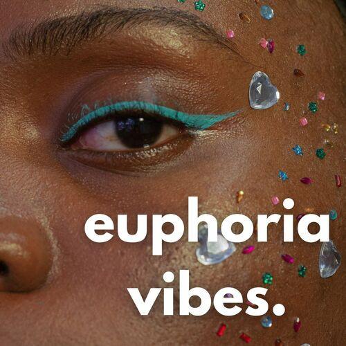 Euphoria Vibes (2023)