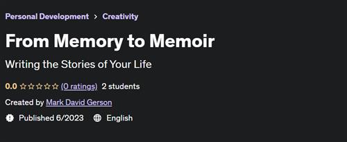 From Memory to Memoir |  Download Free