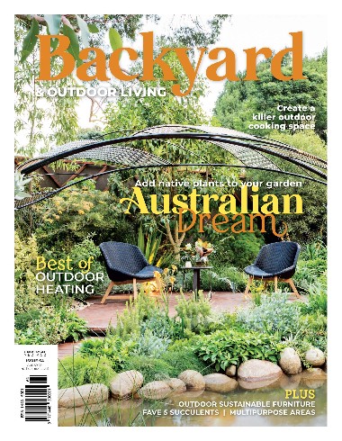 Backyard & Outdoor Living - Issue 64 / 2023