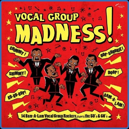 Vocal Group Madness