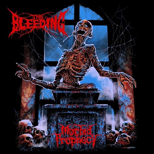 The Bleeding - Morbid Prophecy (2019) Lossless