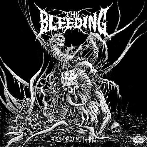 The Bleeding - Rise Into Nothing (EP, 2021) Lossless