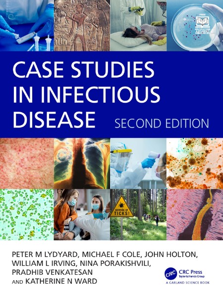 Case Studies in Infectious Disease Epidemiology : 2nd edition