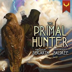 The Primal Hunter 3 A LitRPG Adventure [Audiobook]