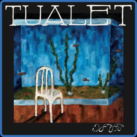 Tualet - Balaila (2023)