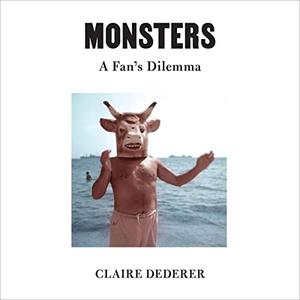 Monsters A Fan's Dilemma [Audiobook]