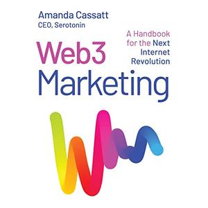 Web3 Marketing A Handbook for the Next Internet Revolution [Audiobook]