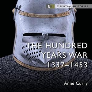 The Hundred Years War 1337-1453 [Audiobook]