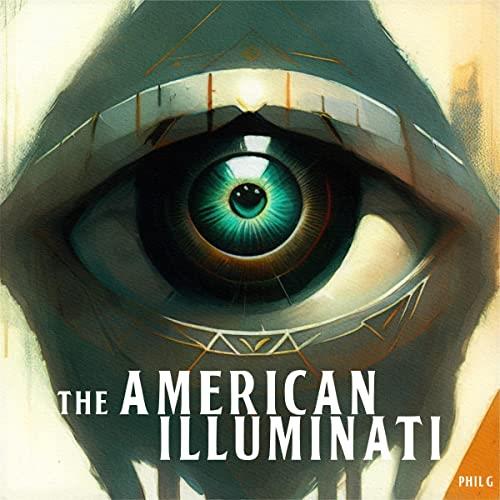 The American Illuminati [Audiobook]