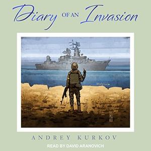 Diary of an Invasion [Audiobook]