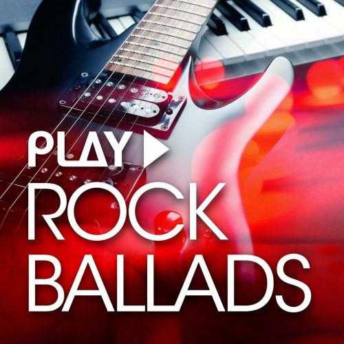 Play - Rock Ballads (2023) FLAC
