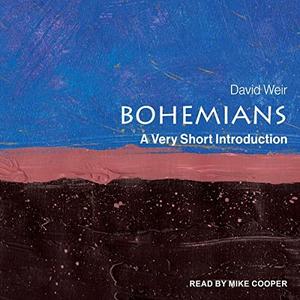 Bohemians A Very Short Introduction [Audiobook]