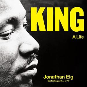 King A Life [Audiobook]