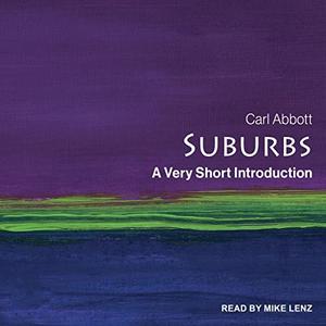 Suburbs A Very Short Introduction [Audiobook]