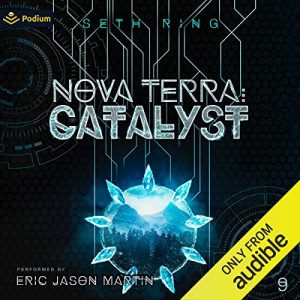 Nova Terra Catalyst The Titan Series, Book 9 [Audiobook]