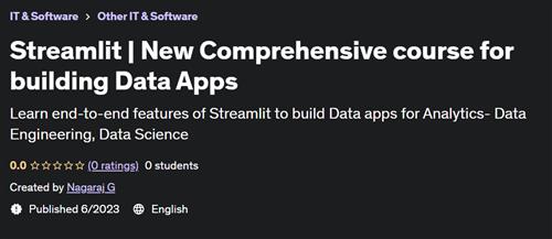 Streamlit New Comprehensive course for building Data Apps