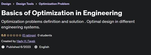 Basics of Optimization in Engineering