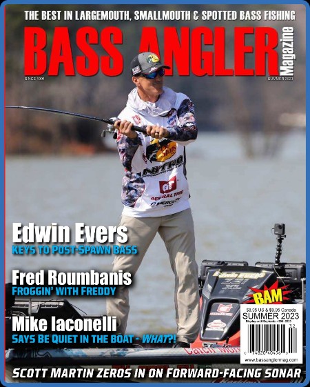 Bass Angler Magazine - Summer 2023