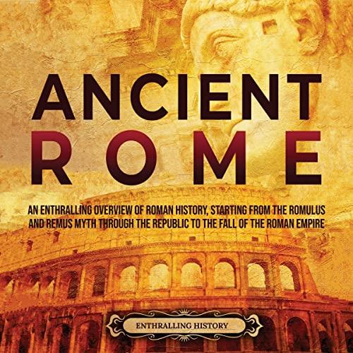Ancient Rome [Audiobook]