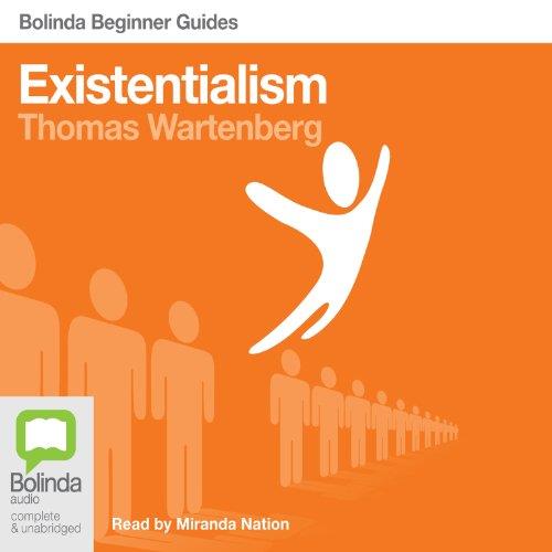 Existentialism Bolinda Beginner Guides [Audiobook]
