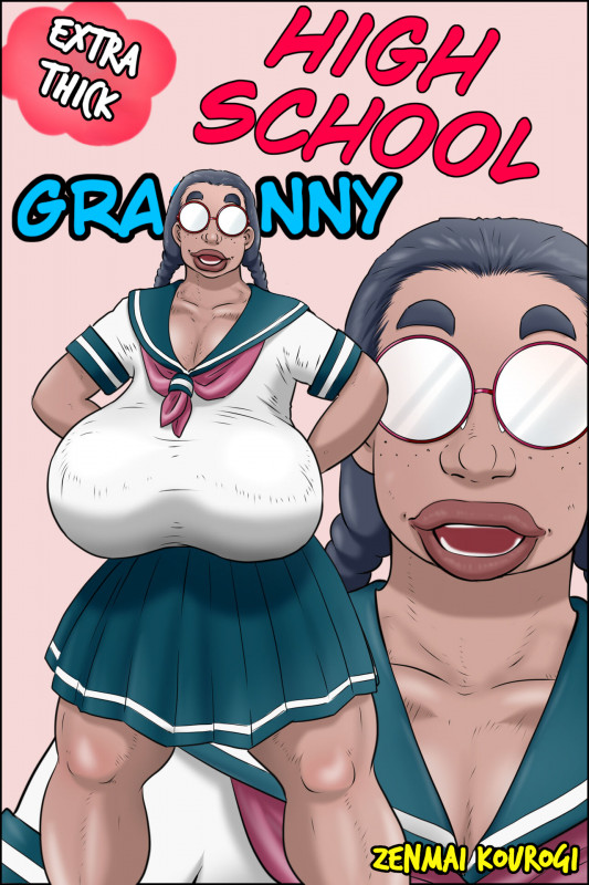 [Zenmai Kourogi] Tokunou Oba-chan Joshi | High School Granny [English] Hentai Comic