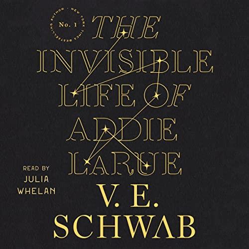 The Invisible Life of Addie LaRue [Audiobook] 